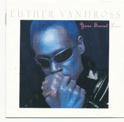 Your Secret Love by Luther Vandross