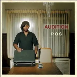 Audition by P.O.S