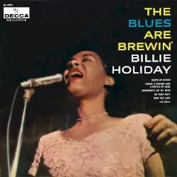 The Blues Are Brewin’ by Billie Holiday