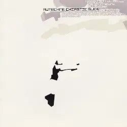 Chiastic Slide by Autechre