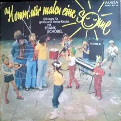 Komm, wir malen eine Sonne by Frank Schöbel