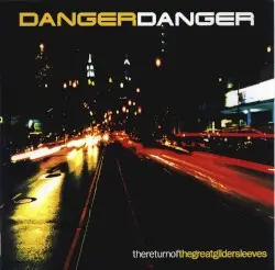 The Return of the Great Gildersleeves by Danger Danger