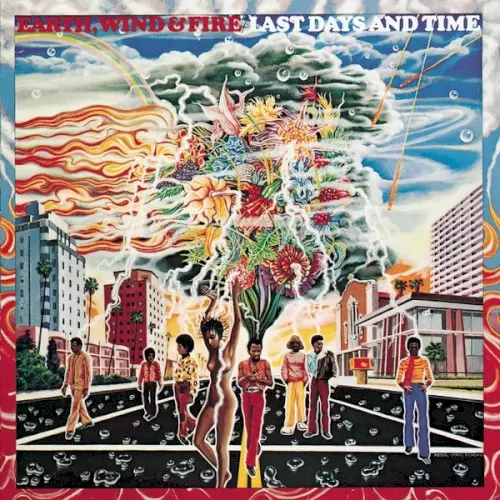 Last Days and Time by Earth, Wind & Fire