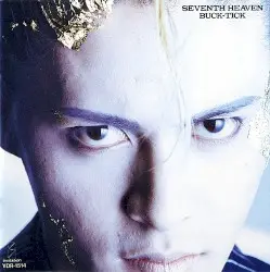 SEVENTH HEAVEN by BUCK‐TICK