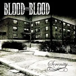 Serenity by Blood for Blood