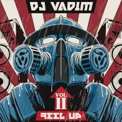 Feel Up Vol․2 by DJ Vadim