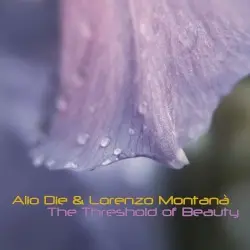 The Threshold of Beauty by Alio Die & Lorenzo Montanà