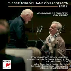 The Spielberg/Williams Collaboration Part III by John Williams