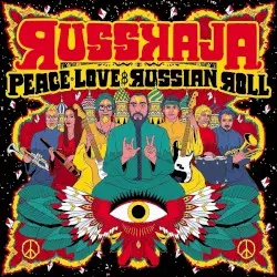 Peace, Love & Russian Roll by Russkaja