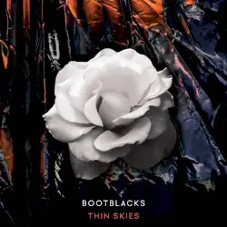 Thin Skies by Bootblacks