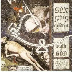 The Wrath of God by Sex Gang Children