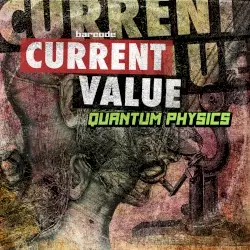 Quantum Physics by Current Value