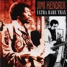 Ultra Rare Trax by Jimi Hendrix