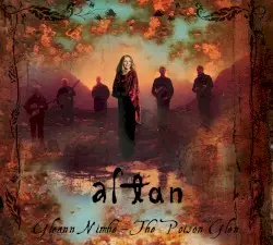 Gleann Nimhe – The Poison Glen by Altan