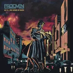 Act II: The Father of Death by The Protomen