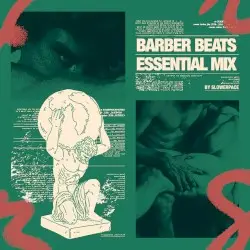 Barber Beats Essential Mix by slowerpace 音楽