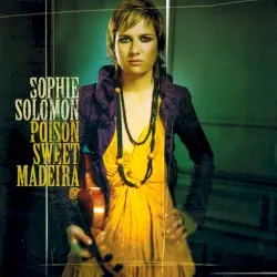 Poison Sweet Madeira by Sophie Solomon