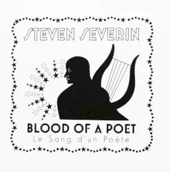 Blood Of A Poet (Le Sang D'Un Poète) by Steven Severin