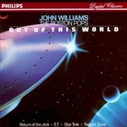 Out of This World by John Williams & Boston Pops Orchestra