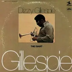 The Giant by Dizzy Gillespie
