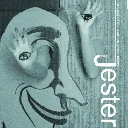 The Jester by Alabaster dePlume and Daniel Inzani